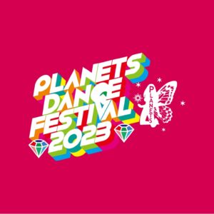 PLANETS DANCE FESTIVAL 2023